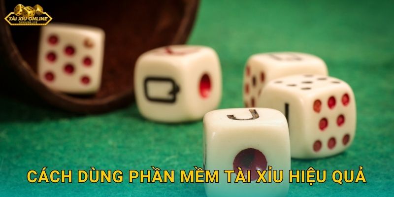 Tối Ưu Hóa Cách Dùng Phần Mềm Tài Xỉu Hiệu Quả Tại Tài Xỉu Online